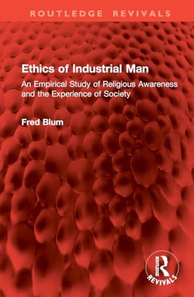 Ethics of Industrial Man