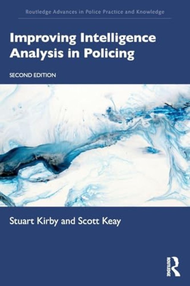 Improving Intelligence Analysis in Policing