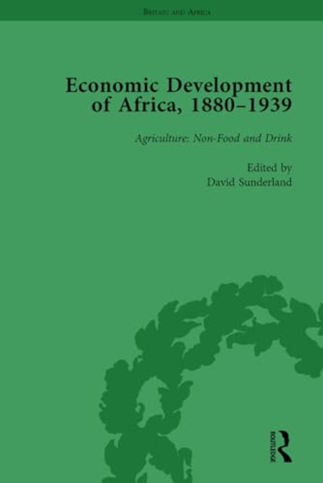 Economic Development of Africa, 1880–1939 vol 1
