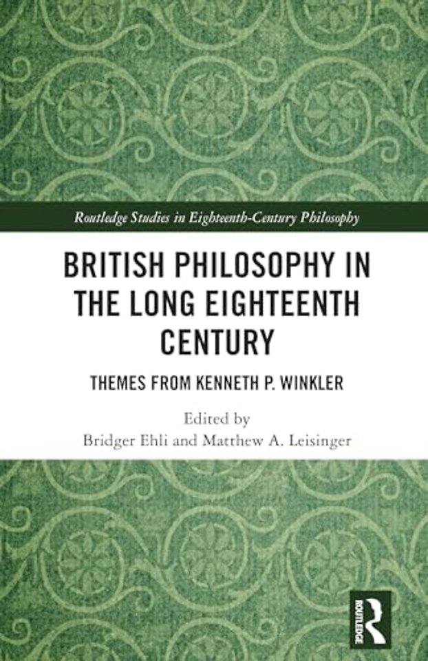 British Philosophy in the Long Eighteenth Century