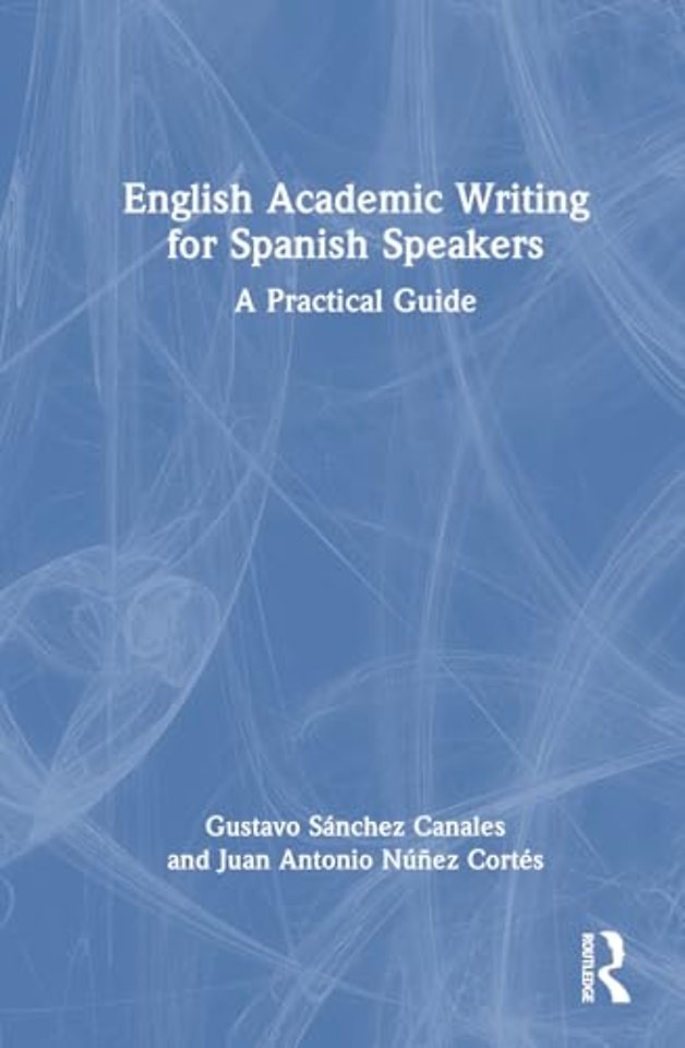 English Academic Writing for Spanish Speakers