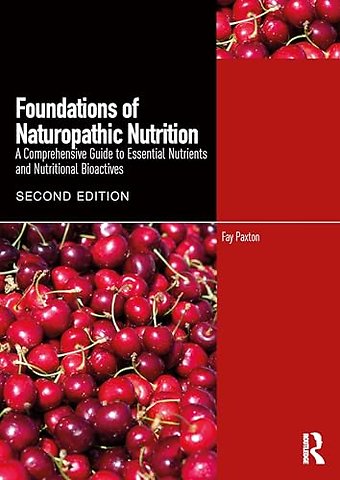 Foundations of Naturopathic Nutrition