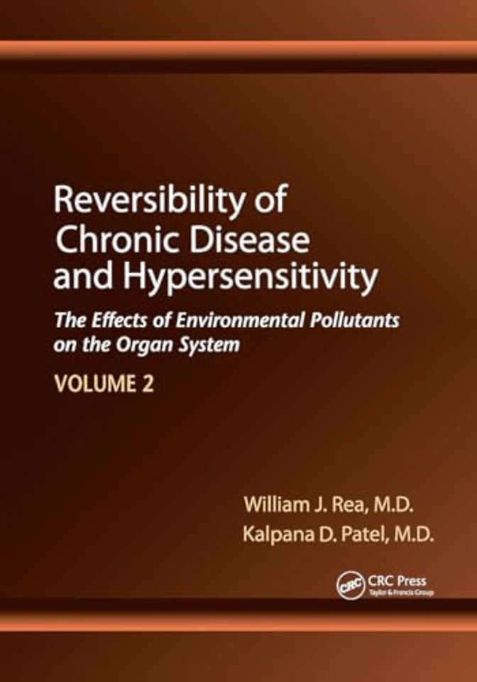 Reversibility of Chronic Disease and Hypersensitivity,Volume 2