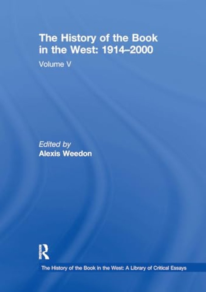 The History of the Book in the West: 1914?2000