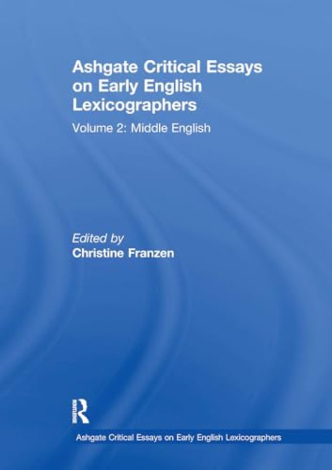 Ashgate Critical Essays on Early English Lexicographers