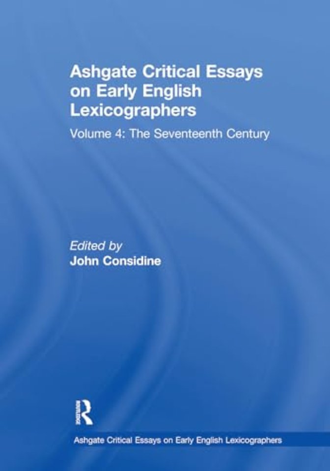 Ashgate Critical Essays on Early English Lexicographers