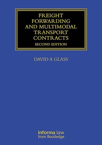 Freight Forwarding and Multi Modal Transport Contracts