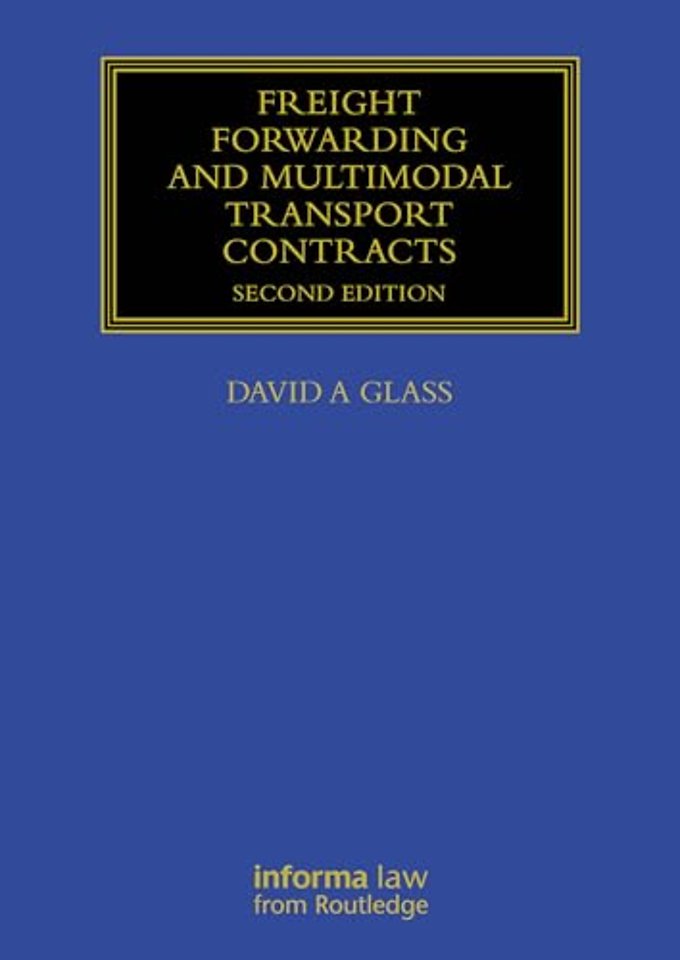 Freight Forwarding and Multi Modal Transport Contracts