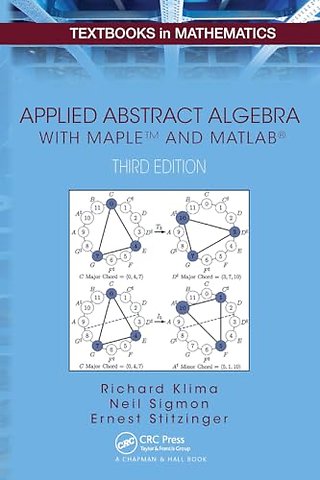 Applied Abstract Algebra with MapleTM and MATLAB?