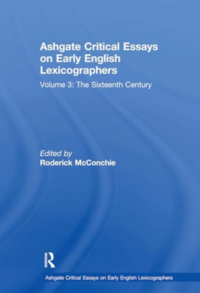 Ashgate Critical Essays on Early English Lexicographers