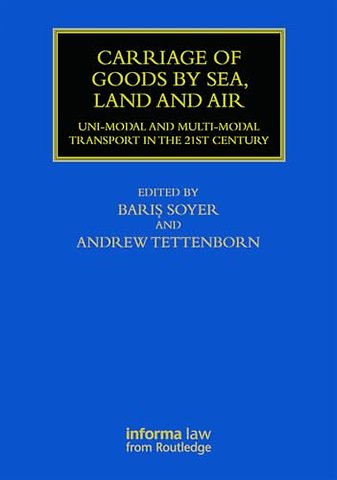 Carriage of Goods by Sea, Land and Air