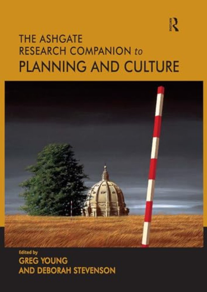 The Routledge Research Companion to Planning and Culture