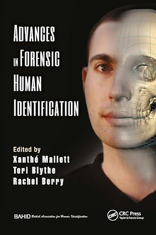 Advances in Forensic Human Identification