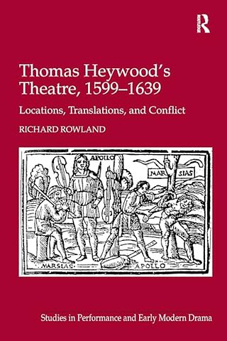 Thomas Heywood's Theatre, 1599?1639