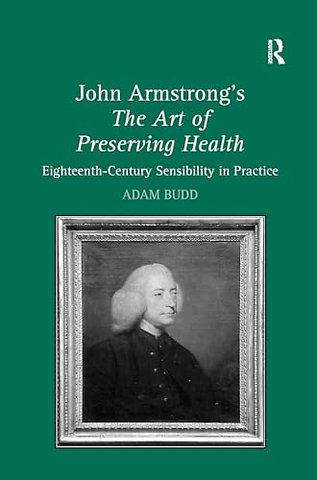 John Armstrong's The Art of Preserving Health