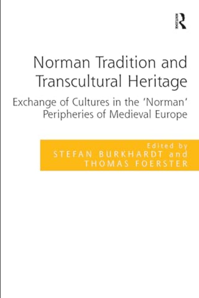 Norman Tradition and Transcultural Heritage