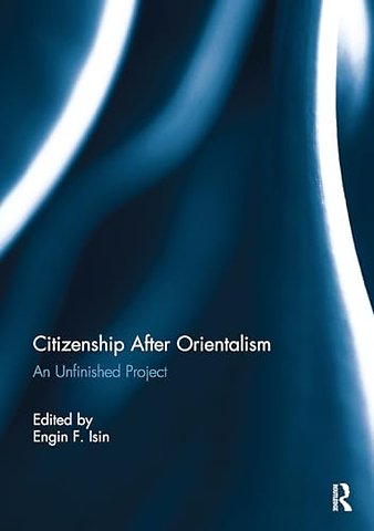 Citizenship After Orientalism