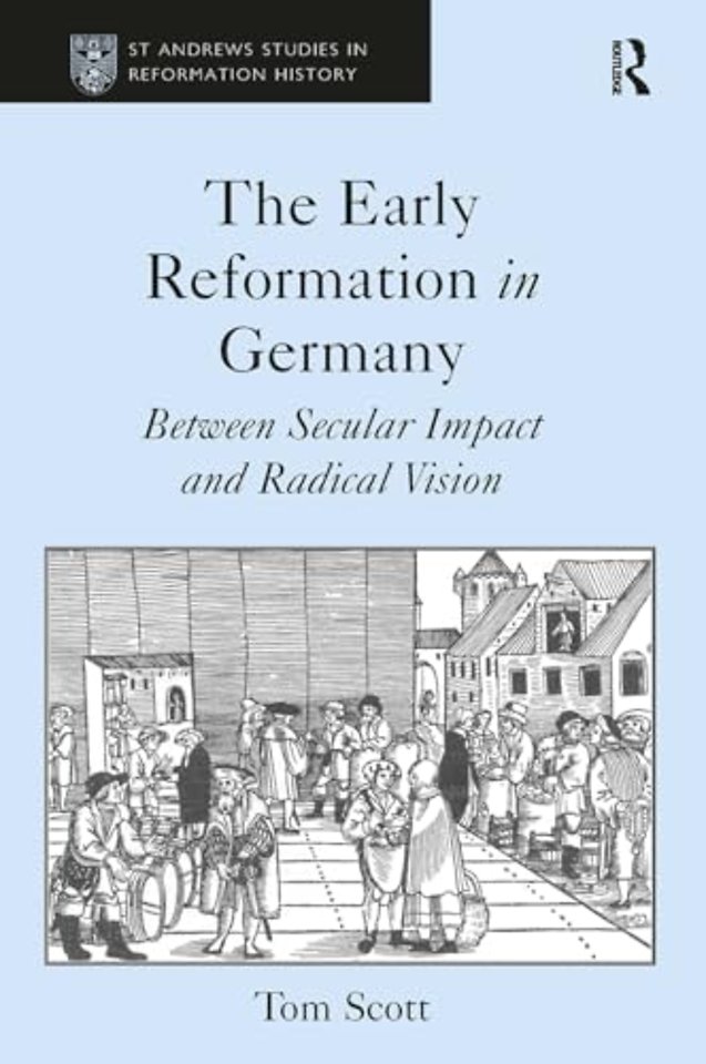 The Early Reformation in Germany