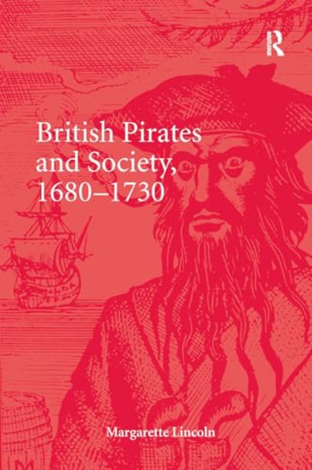 British Pirates and Society, 1680-1730