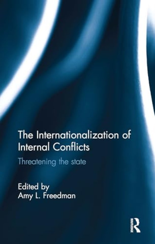 The Internationalization of Internal Conflicts