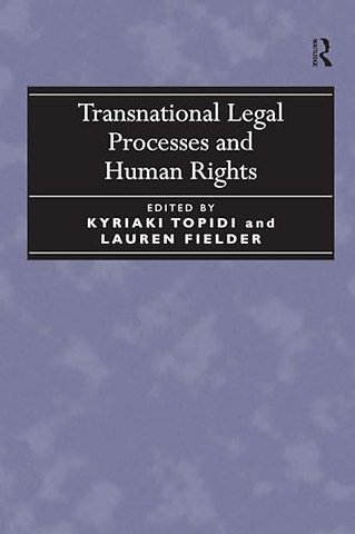 Transnational Legal Processes and Human Rights