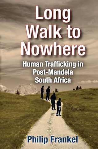 Long Walk to Nowhere