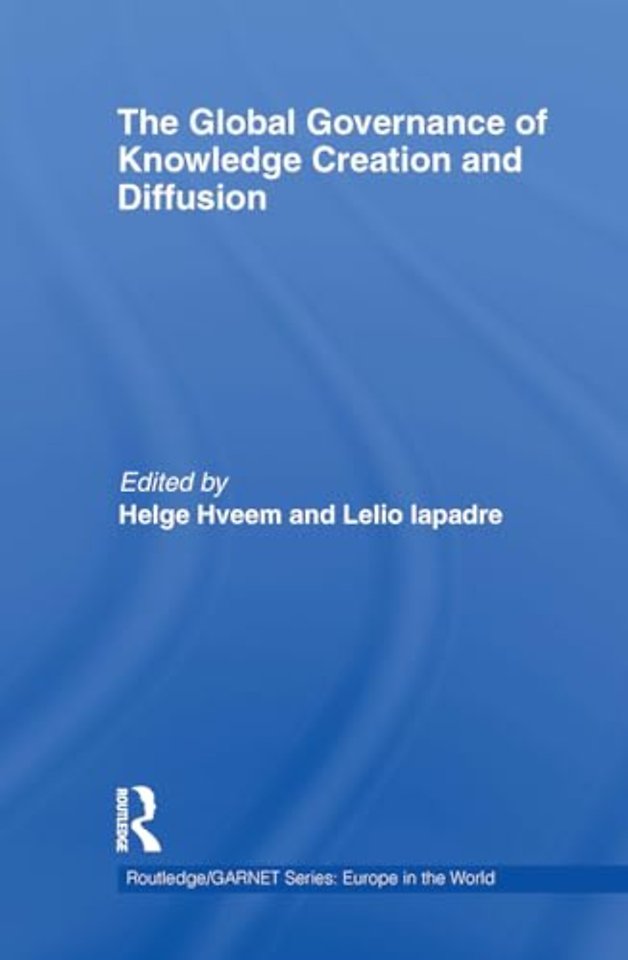 The Global Governance of Knowledge Creation and Diffusion