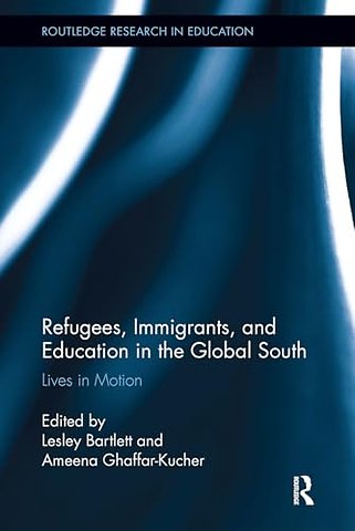 Refugees, Immigrants, and Education in the Global South