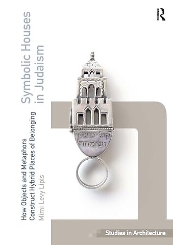 Symbolic Houses in Judaism