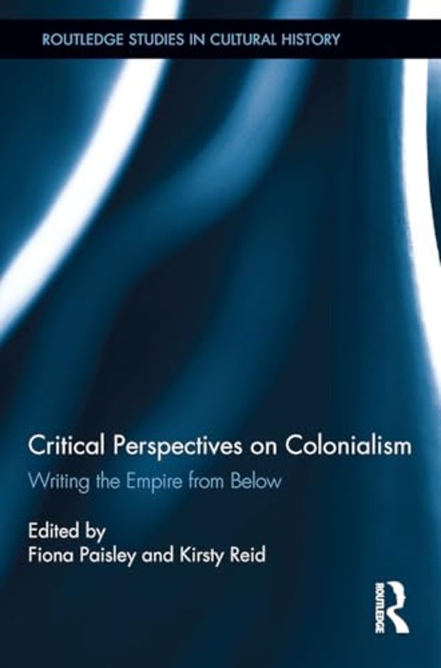Critical Perspectives on Colonialism