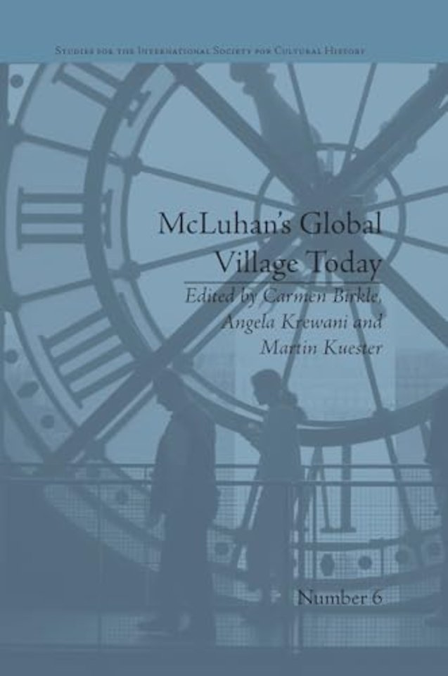 McLuhan's Global Village Today