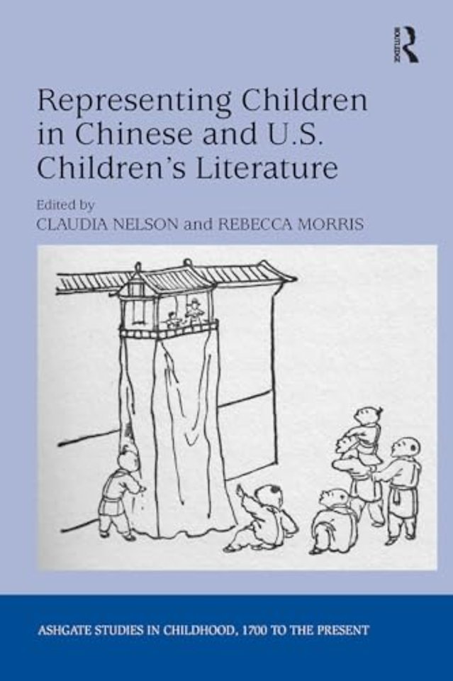 Representing Children in Chinese and U.S. Children's Literature