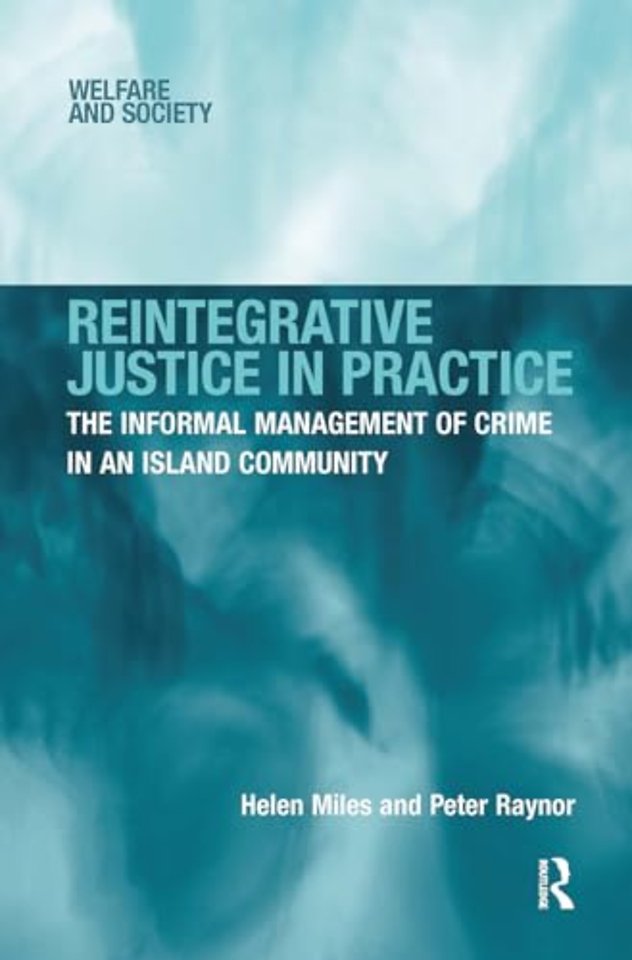 Reintegrative Justice in Practice