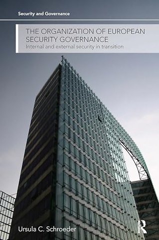 The Organization of European Security Governance