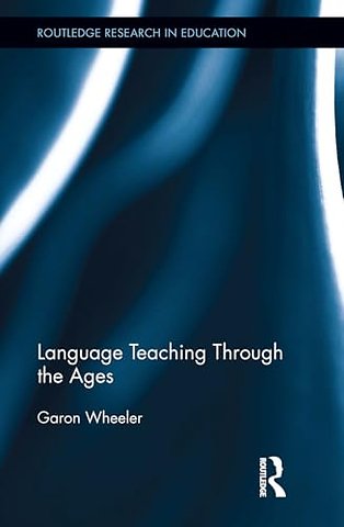 Language Teaching Through the Ages