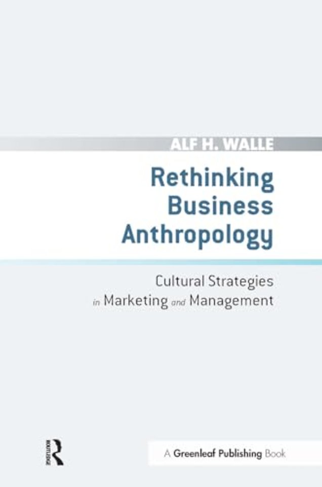 Rethinking Business Anthropology