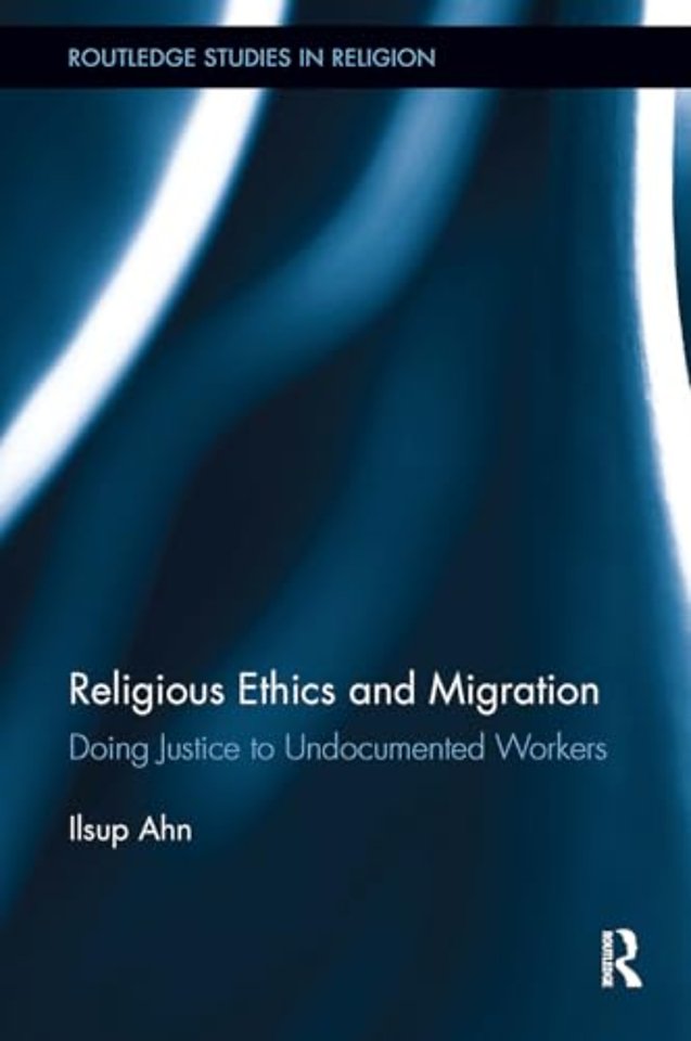 Religious Ethics and Migration