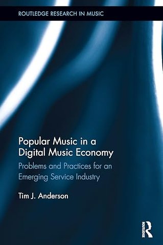 Popular Music in a Digital Music Economy