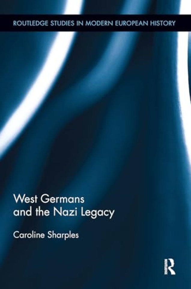 West Germans and the Nazi Legacy