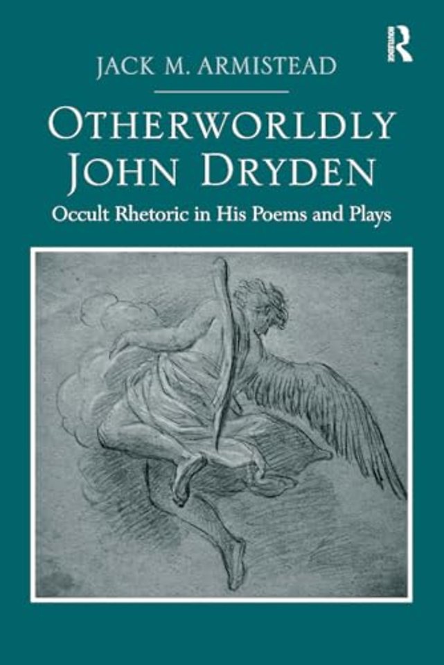 Otherworldly John Dryden