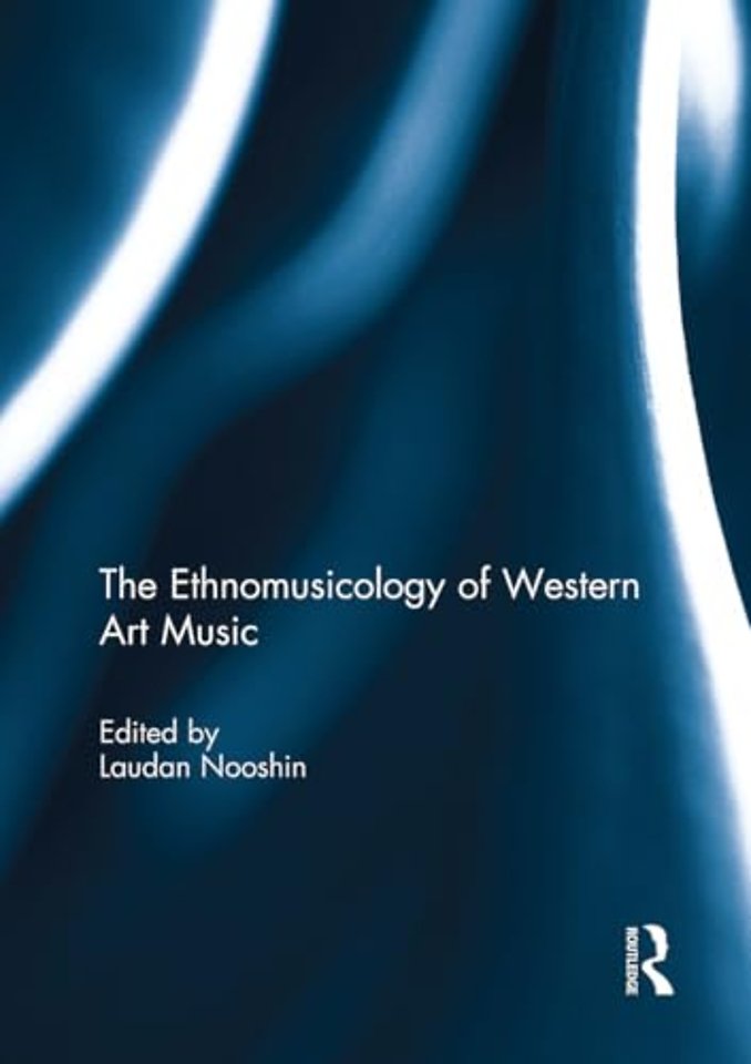 The Ethnomusicology of Western Art Music