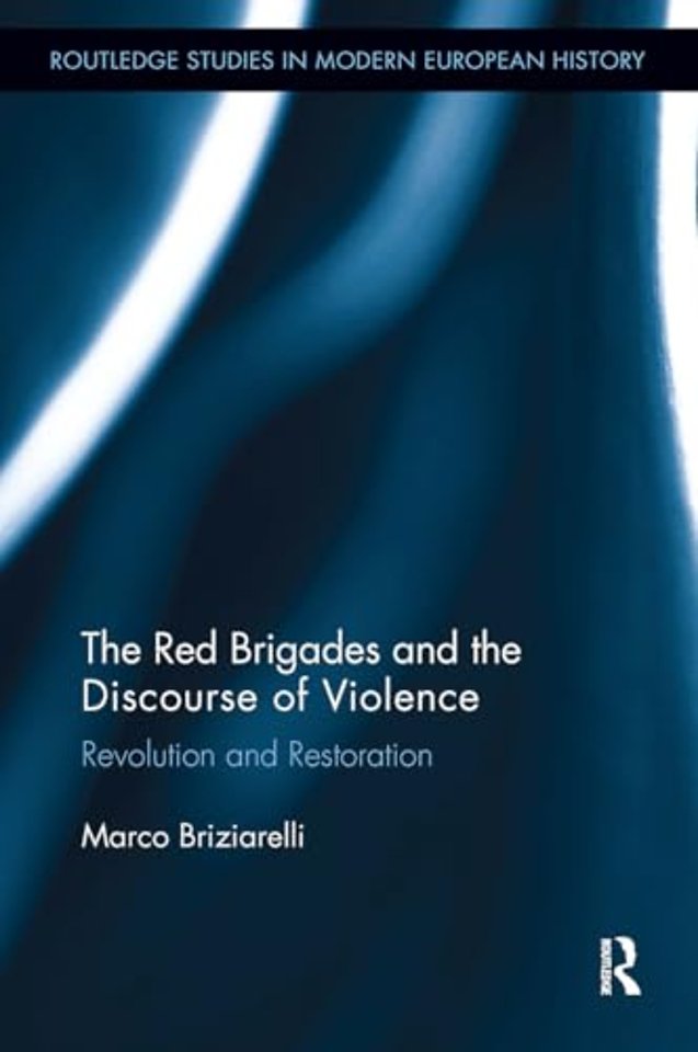 The Red Brigades and the Discourse of Violence