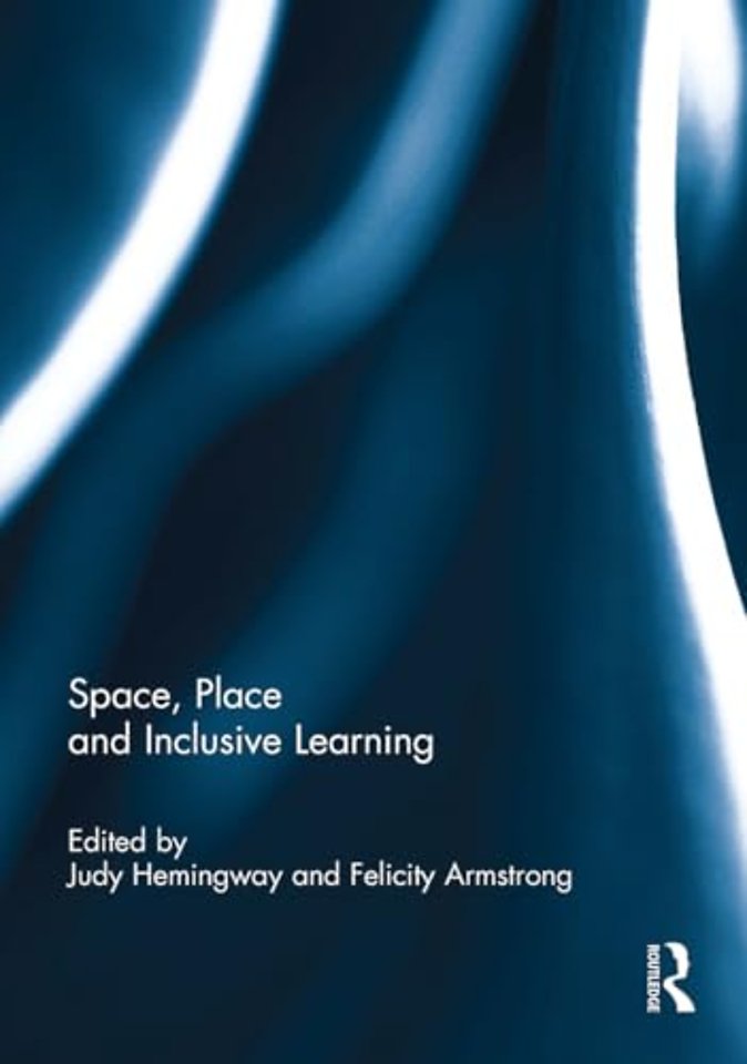 Space, Place and Inclusive Learning