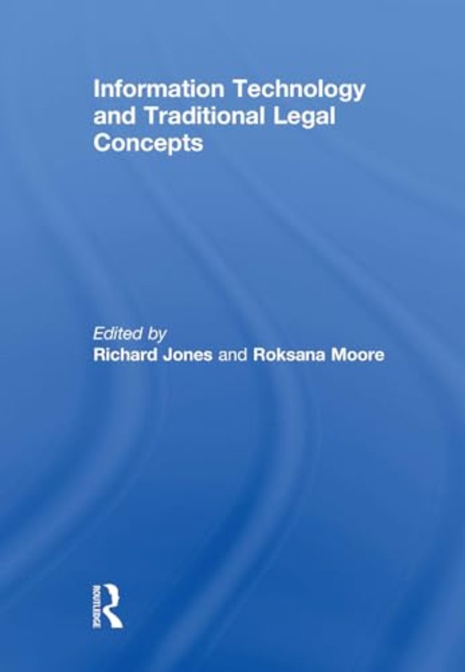 Information Technology and Traditional Legal Concepts