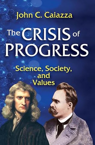 The Crisis of Progress