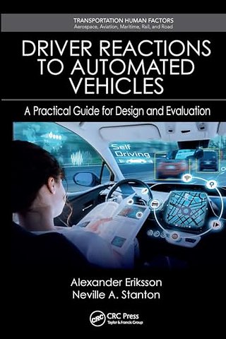 Driver Reactions to Automated Vehicles