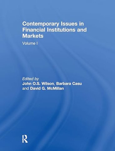 Contemporary Issues in Financial Institutions and Markets