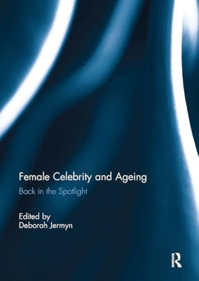 Female Celebrity and Ageing