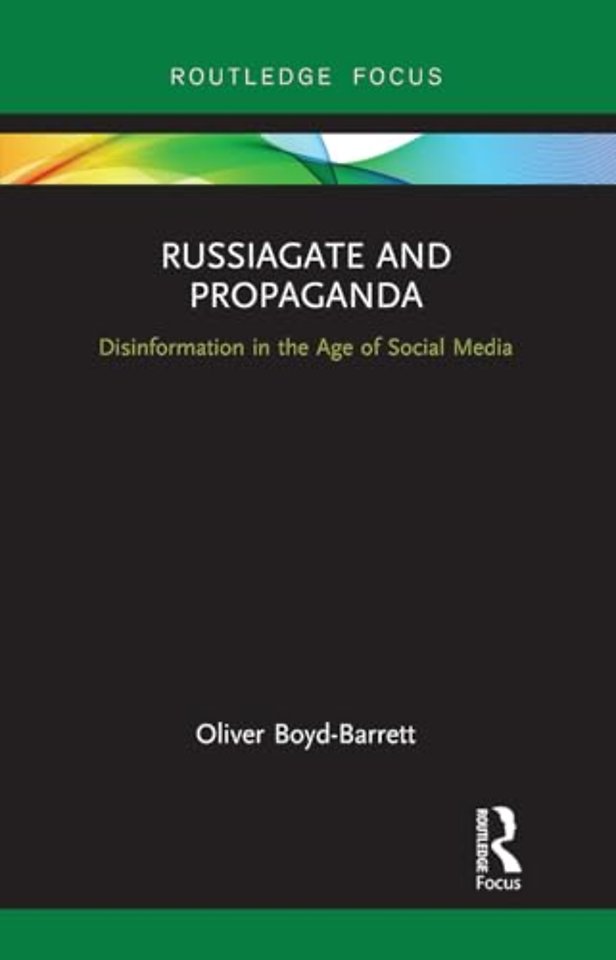 RussiaGate and Propaganda