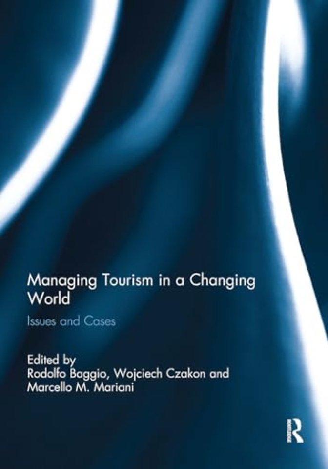 Managing Tourism in a Changing World
